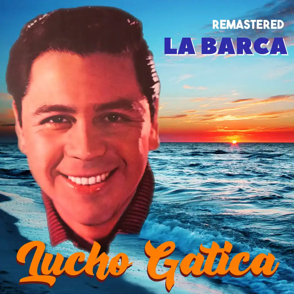 La Barca (Remastered)