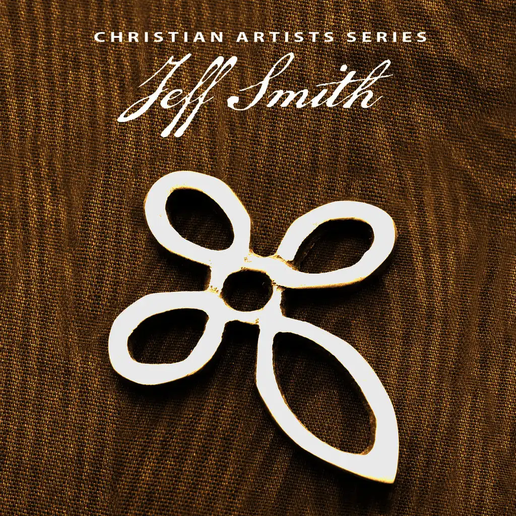 Christian Artists Series: Jeff Smith