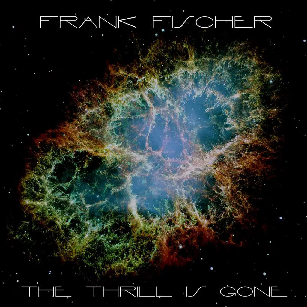 The Thrill Is Gone