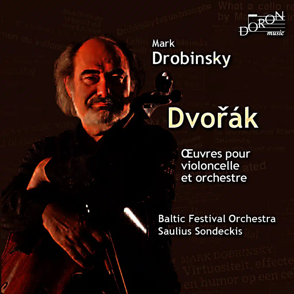 Dvoràk: Complete Works for Cello and Orchestra