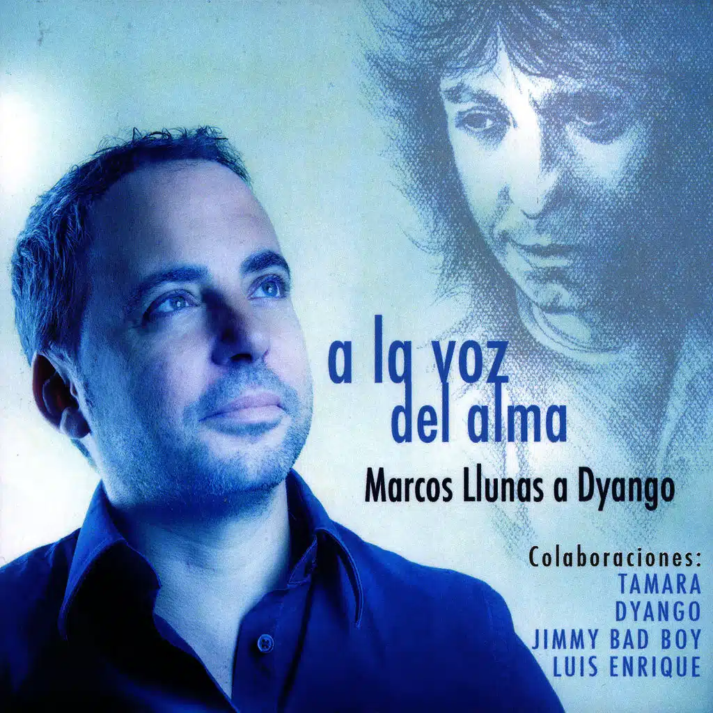 Marcos Llunas Canta a Dyango: A la Voz del Alma