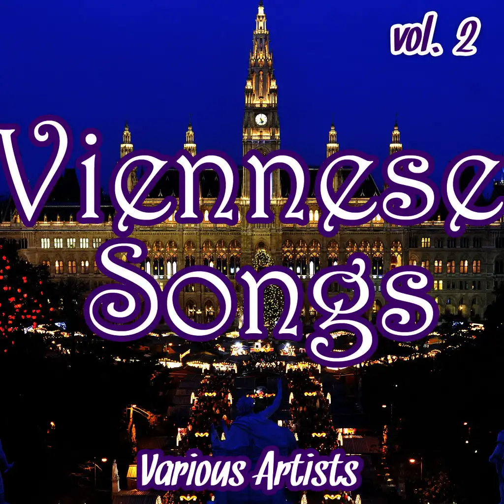 Viennese Songs: Vol. 2