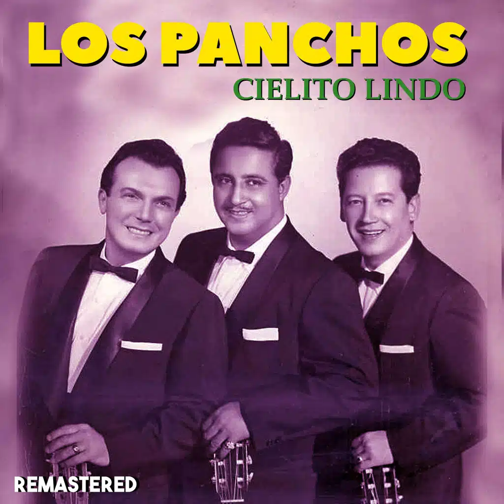 Cielito Lindo (Remastered)