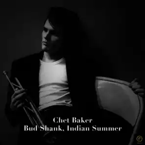 Chet Baker - Bud Shank, Indian Summer