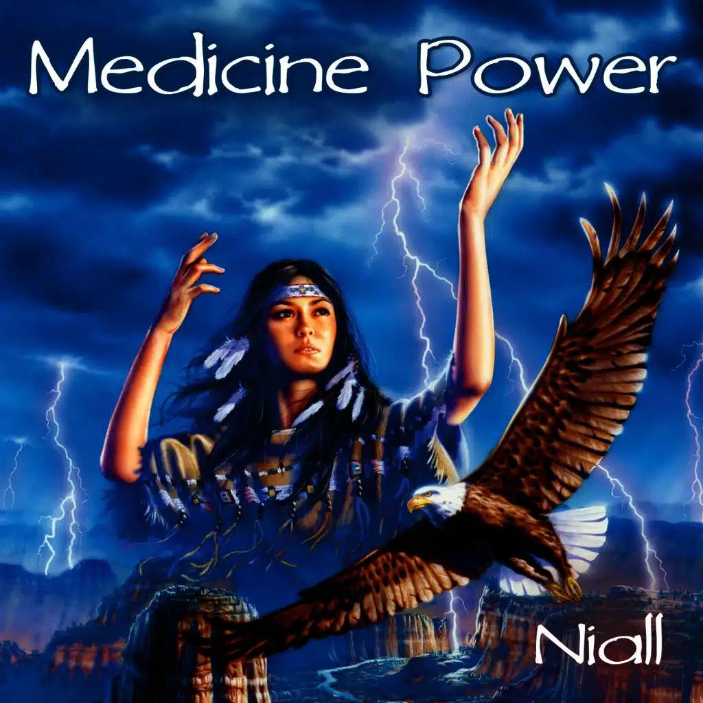 Medicine Power - Best of Niall Native American Music