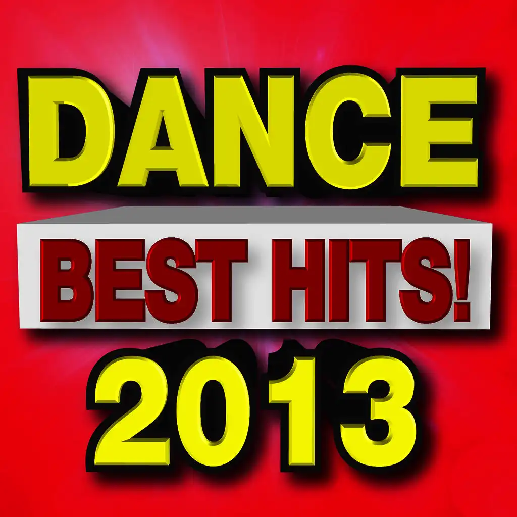 Best Dance Hits! 2013