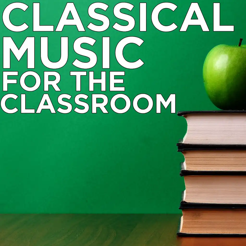 Classical Music for the Classroom