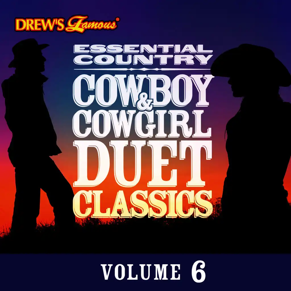 Essential Country: Cowboy & Cowgirl Duet Classics, Vol. 6