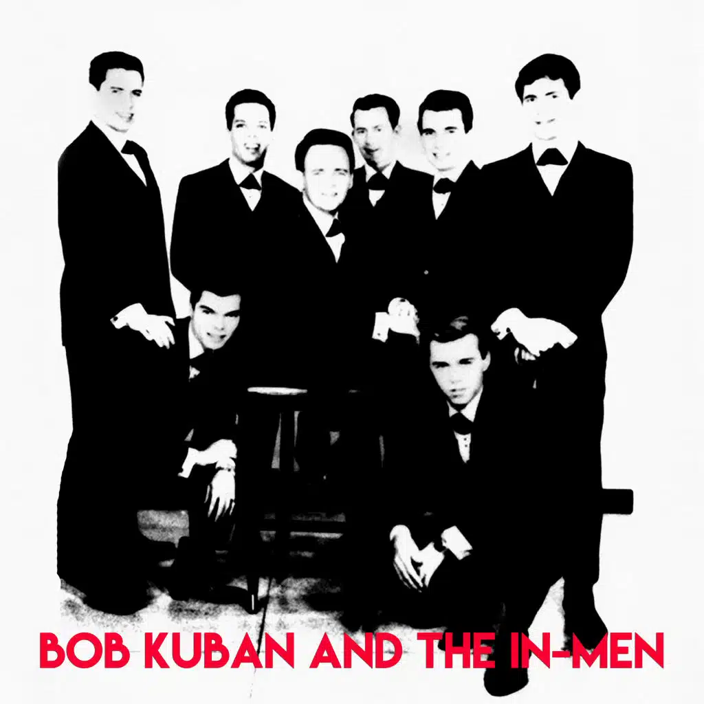 Bob Kuban & The In-Men