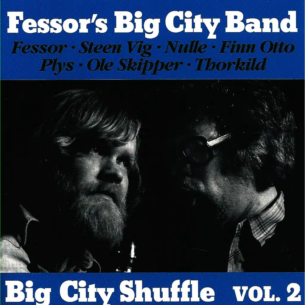 Big City Shuffle Vol. 2 (feat. Steen Vig)