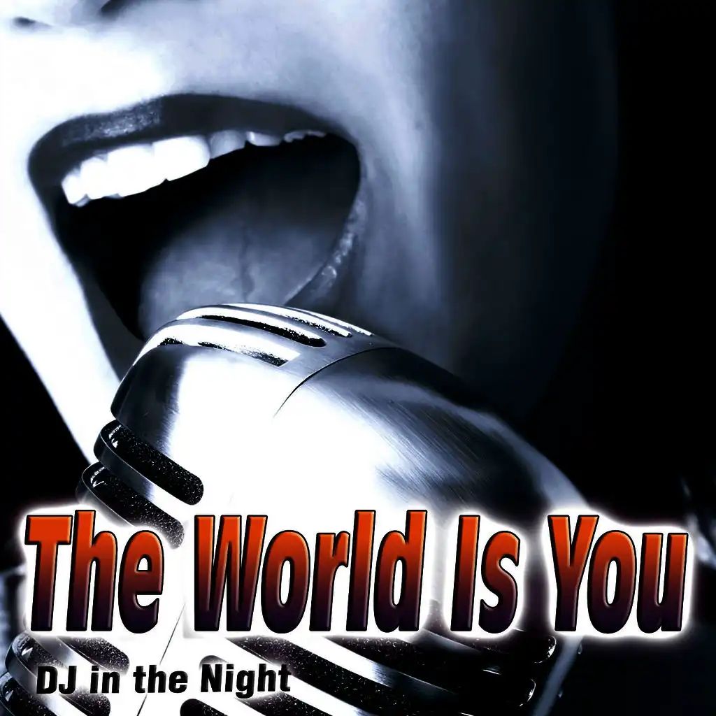 The World Is You - Single