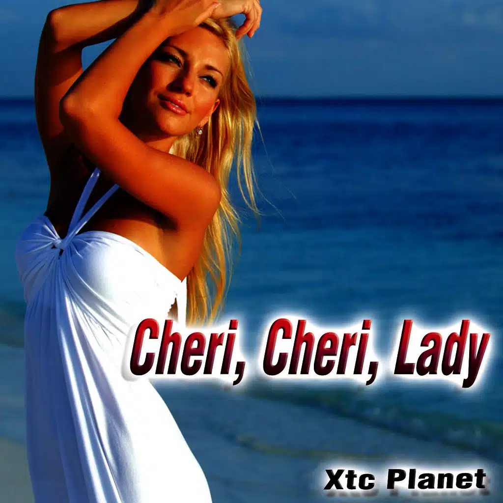 Cheri, Cheri, Lady