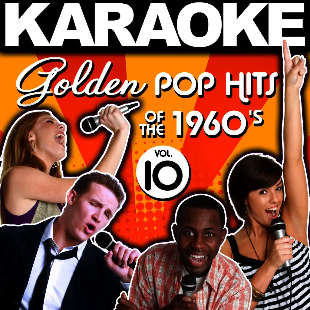 Karaoke Golden Pop Hits of the 1960's, Vol. 10