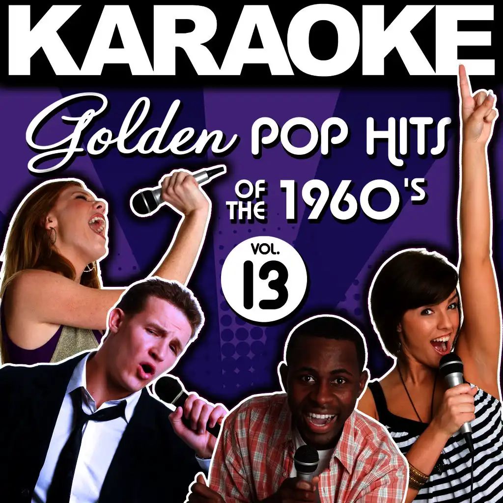 Karaoke Golden Pop Hits of the 1960's, Vol. 13