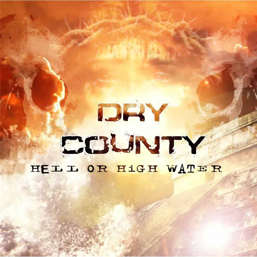 Hell or High Water