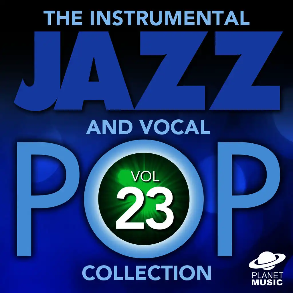 The Instrumental Jazz and Vocal Pop Collection, Vol. 23