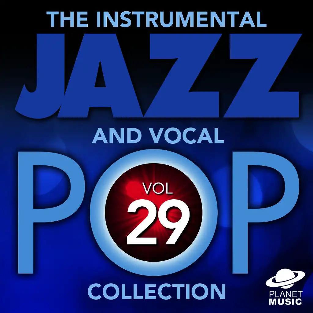 The Instrumental Jazz and Vocal Pop Collection, Vol. 29