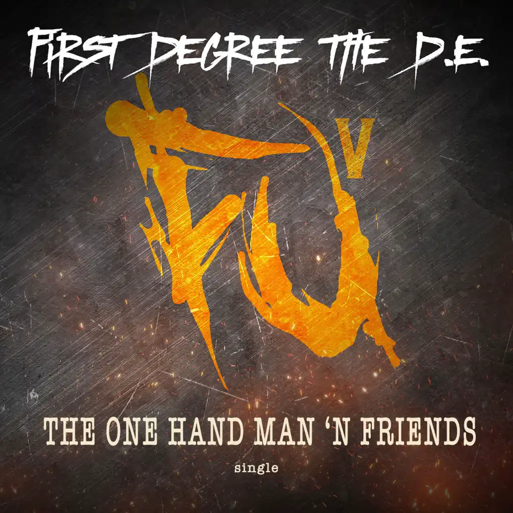 The One Hand Man 'n Friendz (Instrumental)