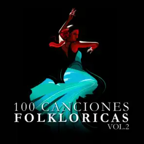 100 Canciones Folkloricas Vol. 2