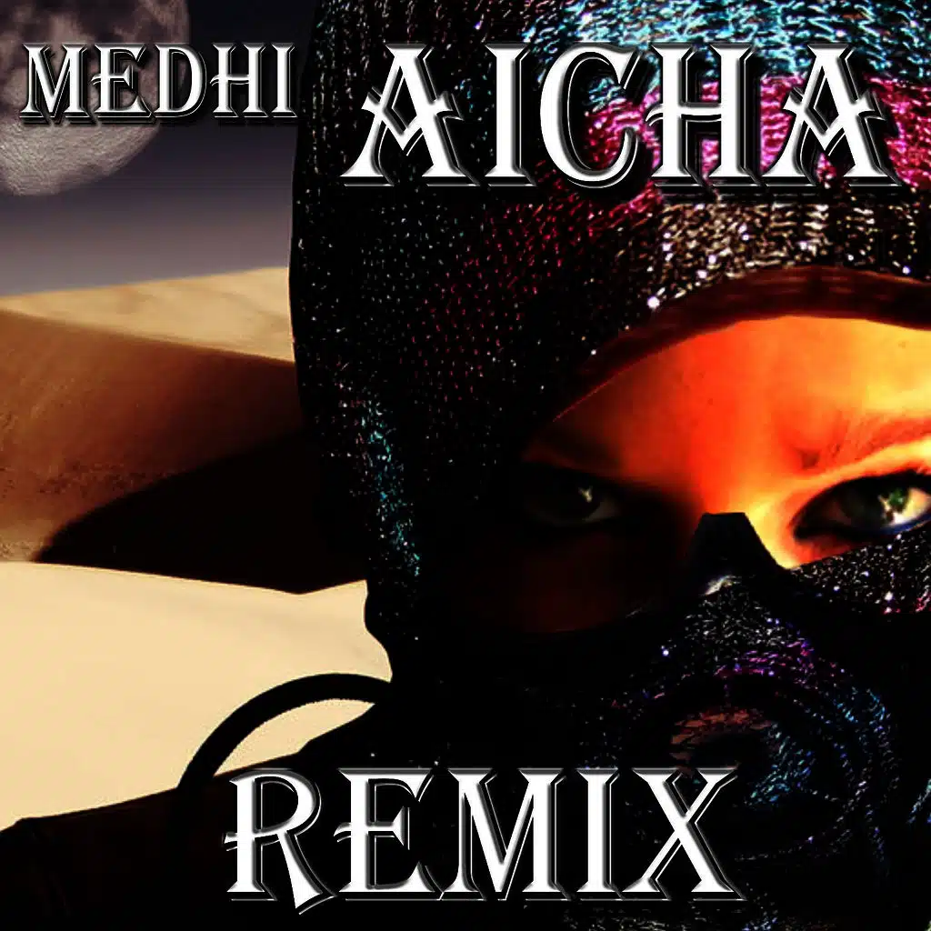 Aicha (Remix)