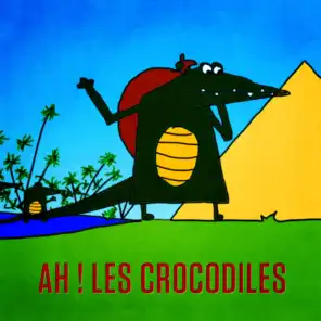 Ah! Les crocodiles - Single