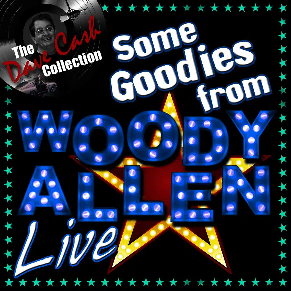 Some Goodies from Woody (Live) [The Dave Cash Collection]