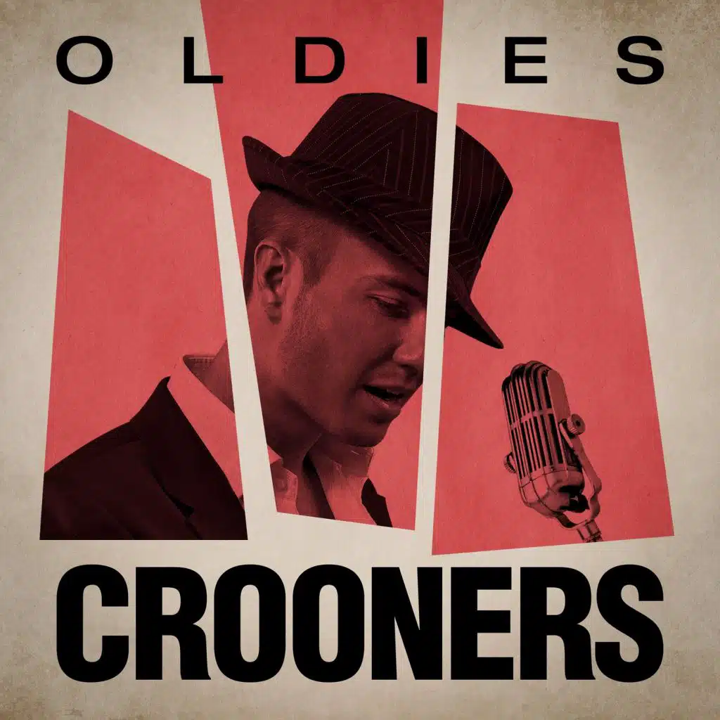 Oldies - Crooners