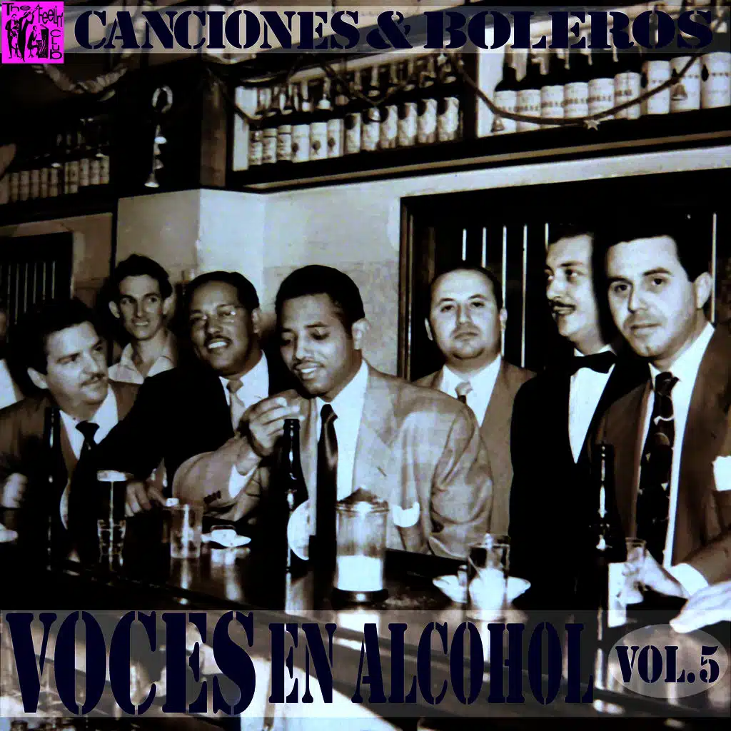 Voces en Alcohol, Vol.5