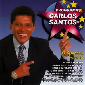 Abertura do Programa - Carlos Santos Na Tv