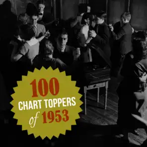 100 Chart Topers of 1953