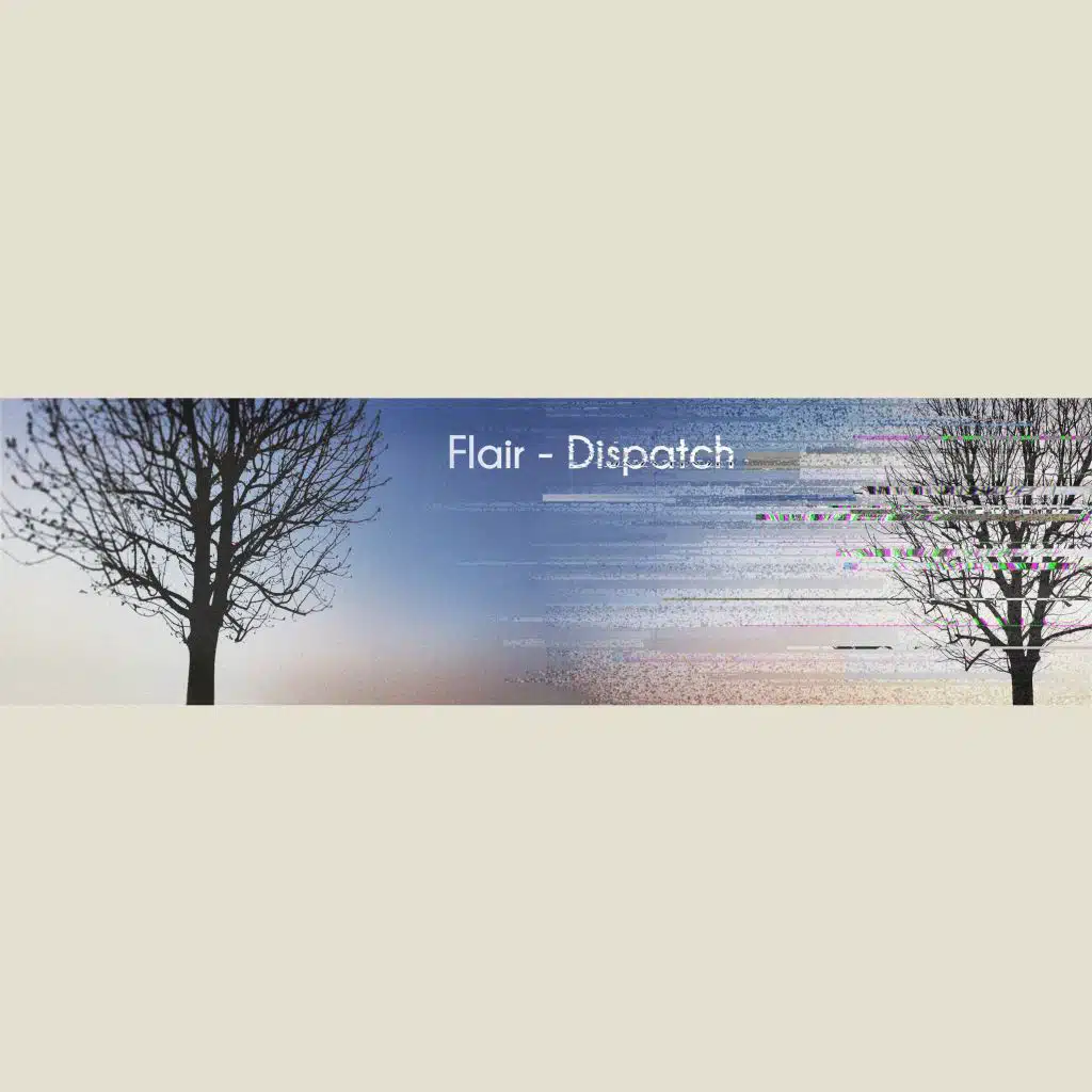 Dispatch - Flair