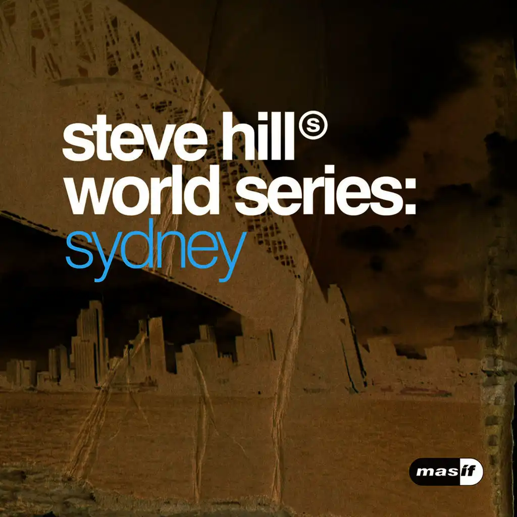 Steve Hill World Series: Sydney
