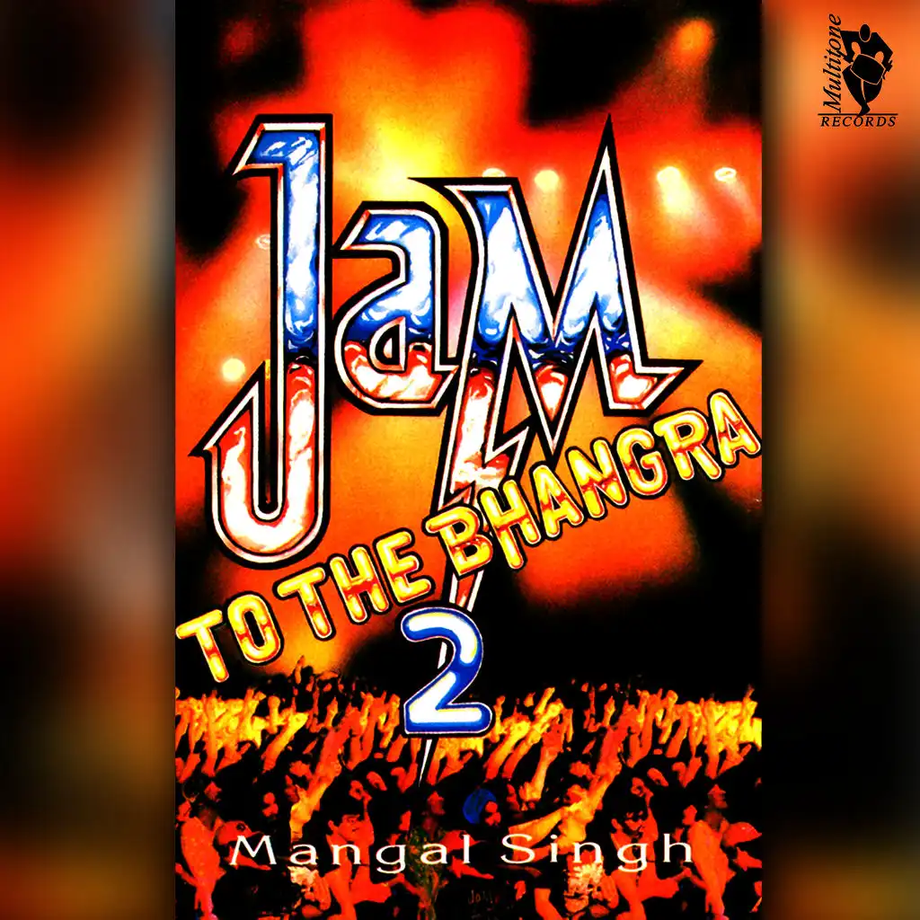 Jam to the Bhangra 2