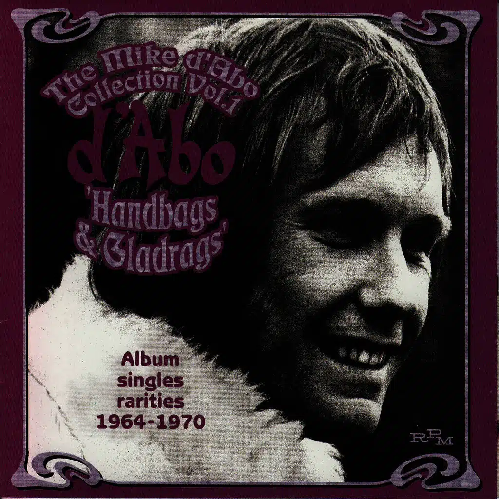 The Mike D'abo Collection, Vol. 1: 'Handbags & Gladrags'