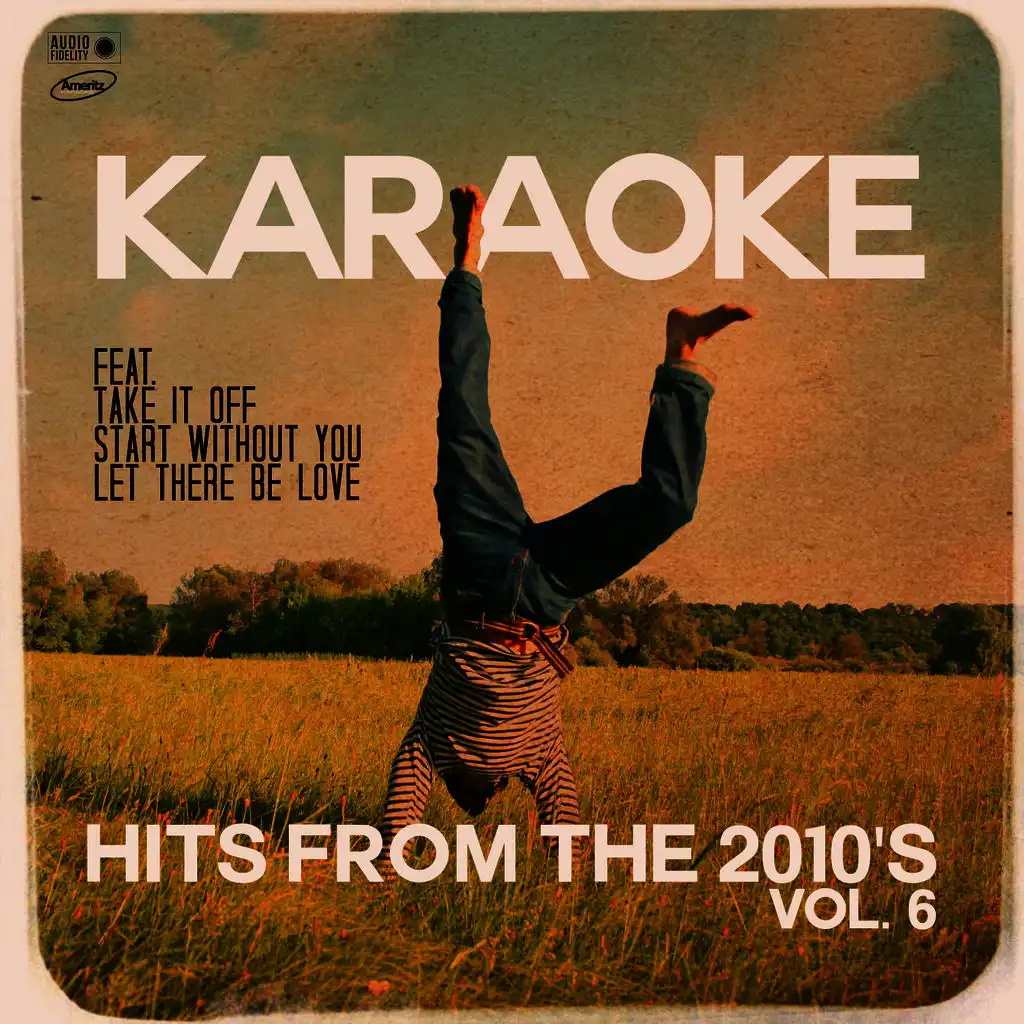 Karaoke Hits from the 2010's, Vol. 6