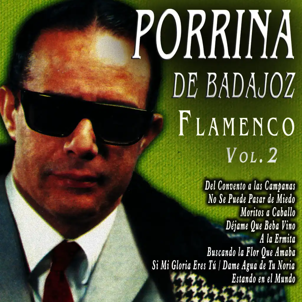 Porrina de Badajoz - Flamenco Vol. 2