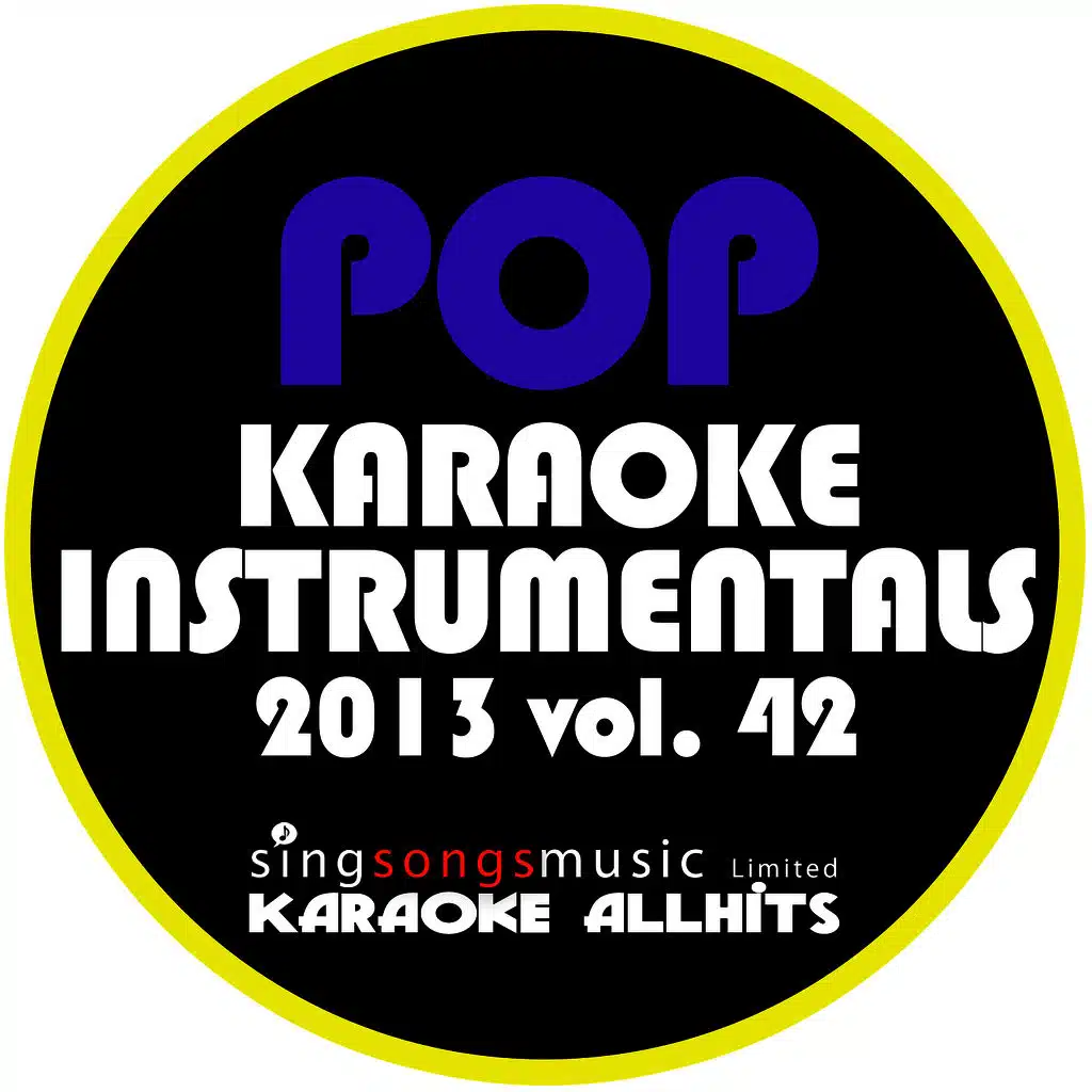2013 Pop Karaoke Instrumentals, Vol. 42