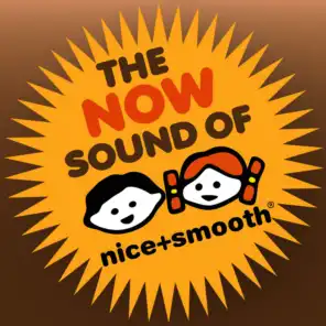 The Now Sound of Nice+Smooth - The Very Best in Electronic Grooves