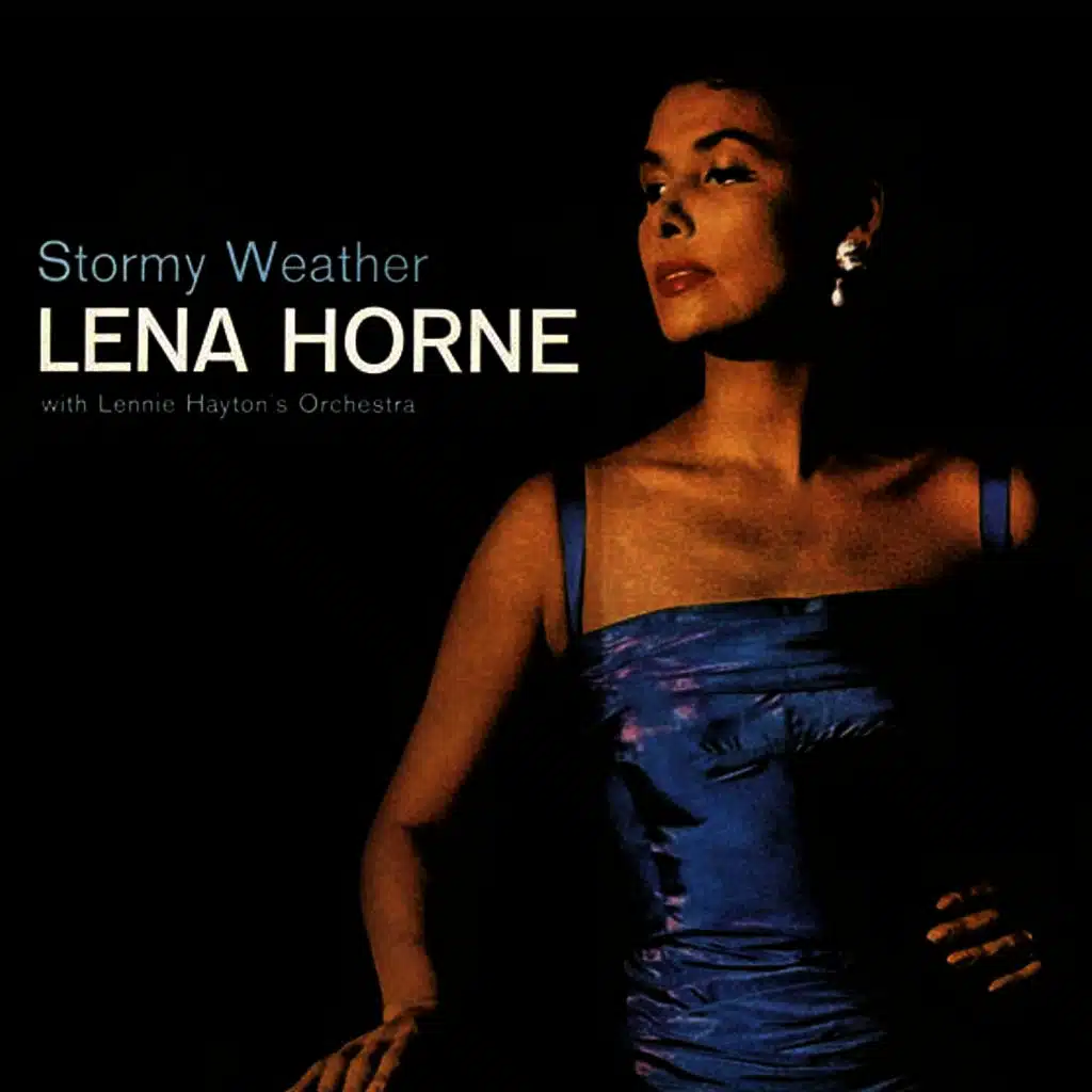 Stormy Weather (Remastered)