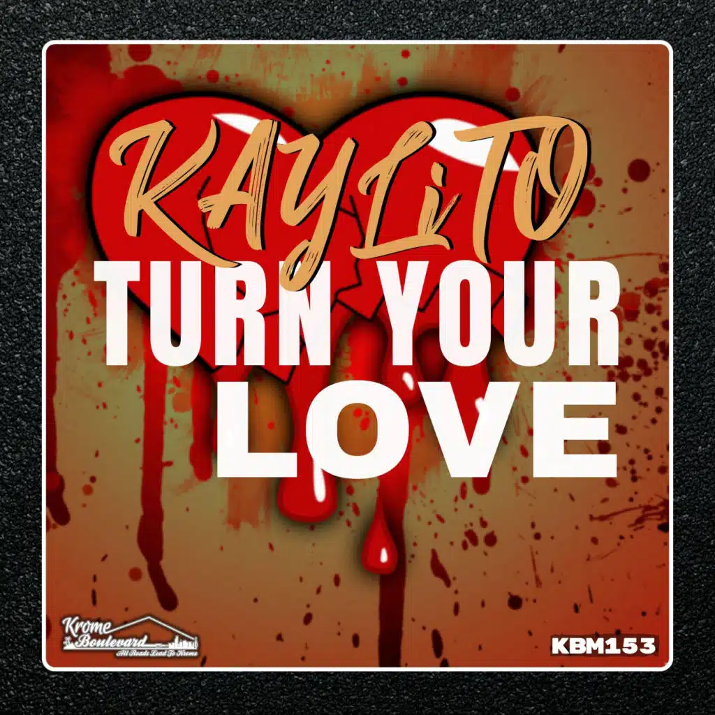 Turn Your Love