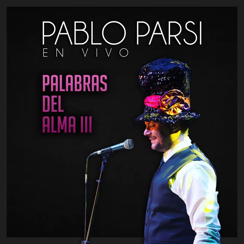 Palabras del Alma III (En Vivo)