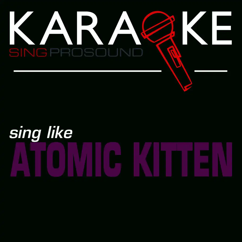 The Tide Is High (In the Style of Atomic Kitten) [Karaoke with Background Vocal]