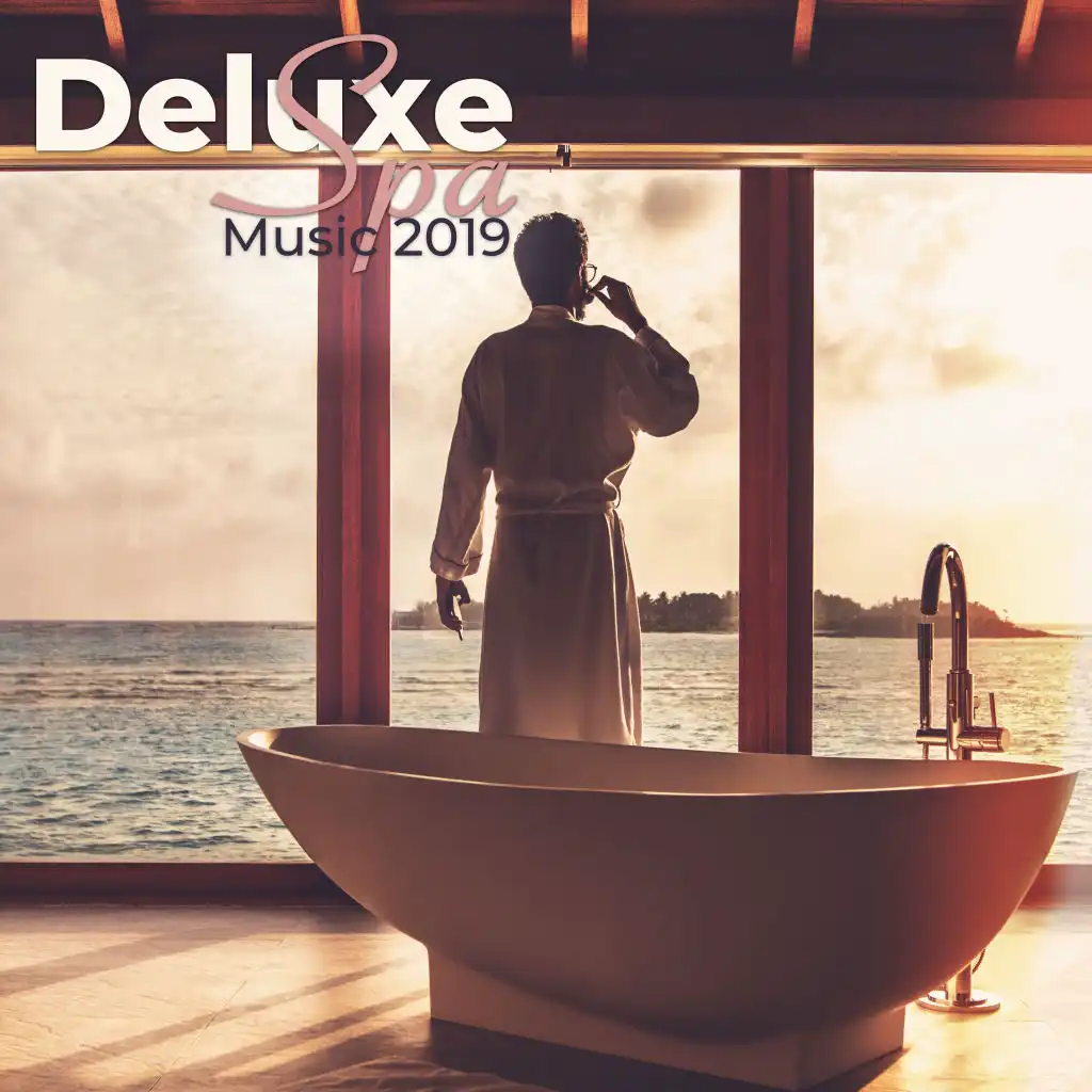 Deluxe Spa Music 2019