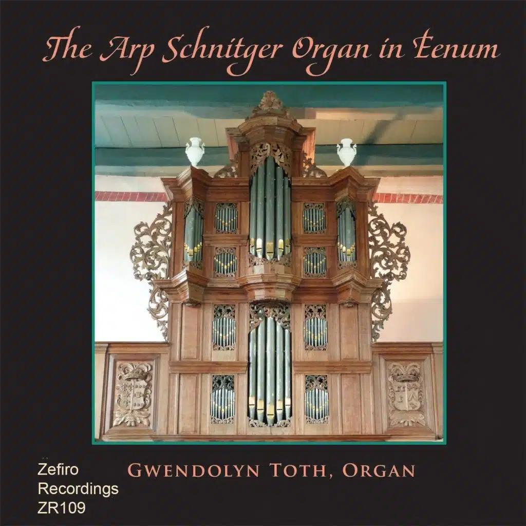 The Arp Schnitger Organ in Eenum