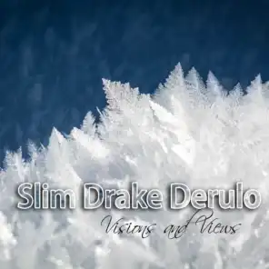 Slim Drake Derulo