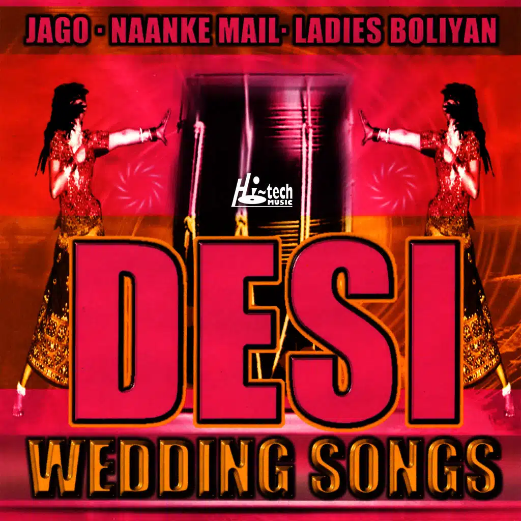 Desi Wedding Songs