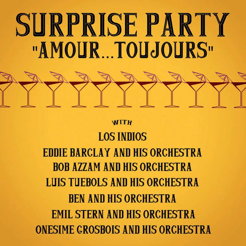 Surprise Party "Amour...Toujours"