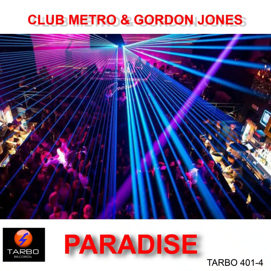 Paradise (Open Club Mix) [feat. Rick Tarbox & Gordon Jones]