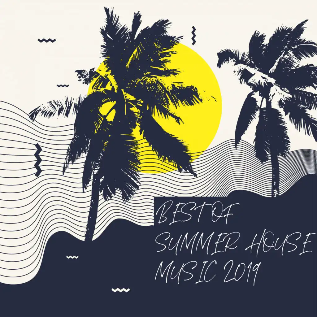 Best of Summer House Music 2019