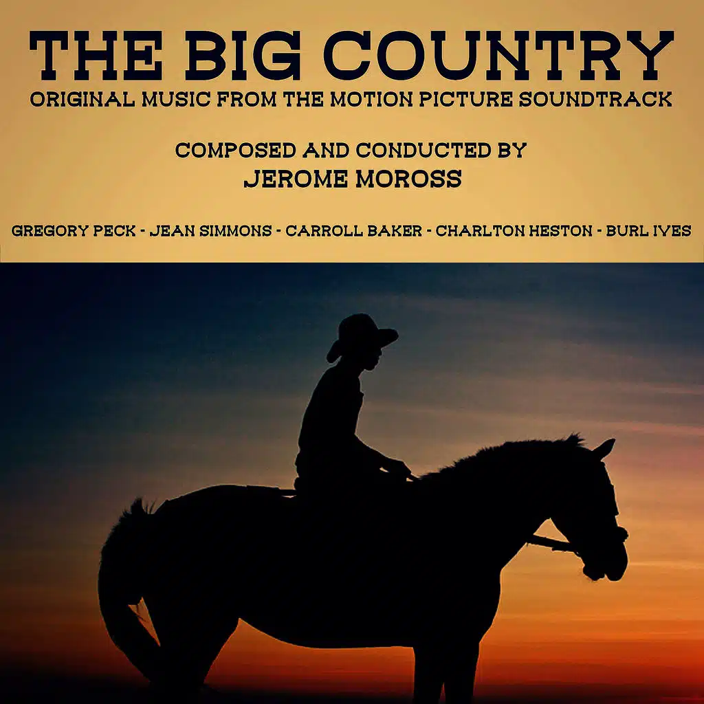 The Big Country: Original Music from the Motion Picture Soundtrack